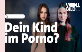 KI. Vollbild "Dein Kind im Porno"